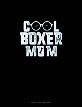 Paperback Cool Boxer Mom: Cornell Notes Notebook Book