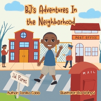Paperback BJ's Adventures in the Neighborhood Book