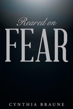 Paperback Reared on FEAR Book