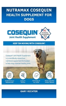 Hardcover Nutramax Cosequin Maximum Strength Joint Health Supplement for Dogs - With Chondroitin, Hyaluronic Acid, Glucosamine, MSM, and 150 Chewable Tablets Book