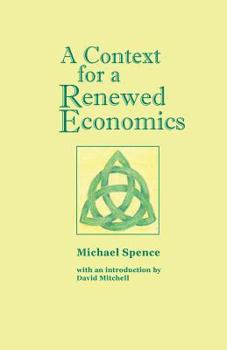 Paperback A Context for a Renewed Economics Book