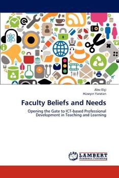 Paperback Faculty Beliefs and Needs Book
