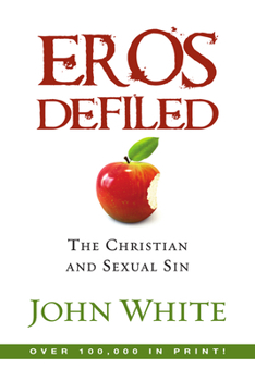 Paperback Eros Defiled: The Christian and Sexual Sin Book