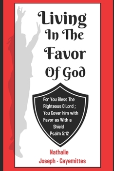 Paperback Living in the Favor of God Book