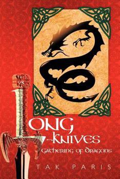 Paperback Long-Knives: Gathering of Dragons Book