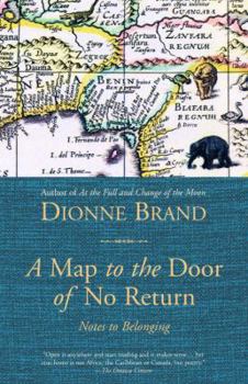 Paperback A Map to the Door of No Return: Notes to Belonging Book