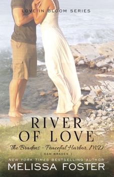 Paperback River of Love (The Bradens at Peaceful Harbor): Sam Braden Book