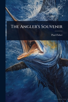 Paperback The Angler's Souvenir Book