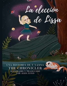 Paperback La Elección de Lissa [Spanish] Book
