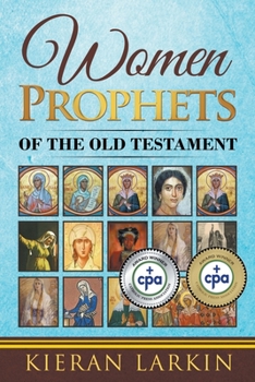 Paperback Women Prophets of the Old Testament Book