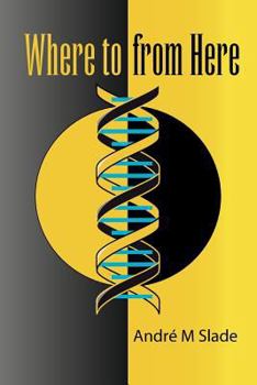 Paperback Where To From Here Book