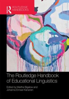 Hardcover The Routledge Handbook of Educational Linguistics Book