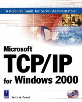 Paperback Microsoft TCP/IP for Windows 2000 [With CDROM] Book