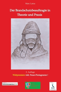 Hardcover Der Brandschutzbeauftragte in Theorie und Praxis [German] Book