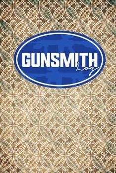 Paperback Gunsmith Log Book