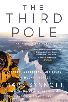 Paperback The Third Pole: Mystery, Obsession, and Death on Mount Everest Book