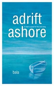 Paperback adrift, ashore: A man's quest for his lost song Book