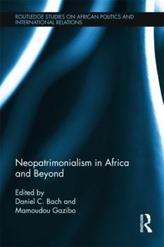 Paperback Neopatrimonialism in Africa and Beyond Book