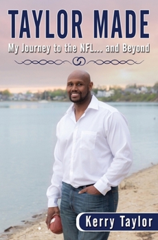 Paperback Taylor Made: My Journey to the NFL and beyond Book