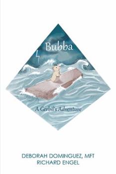 Paperback Bubba: A Gerbil's Adventure Book
