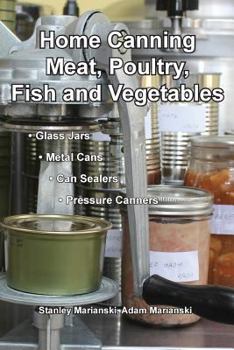 Paperback Home Canning Meat, Poultry, Fish and Vegetables Book