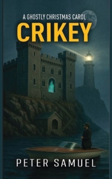 Hardcover A Ghostly Christmas Carol: Crikey Book