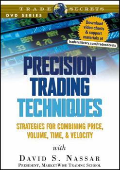 DVD-ROM Precision Trading Techniques: Strategies for Combining Price, Volume, Time, & Velocity (Wiley Trading Video) Book