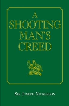 Hardcover A Shooting Man's Creed Book