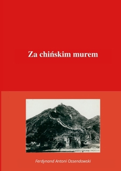 Paperback Za chi&#324;skim murem [Polish] Book