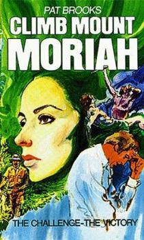 Paperback Climb Mount Moriah: Book