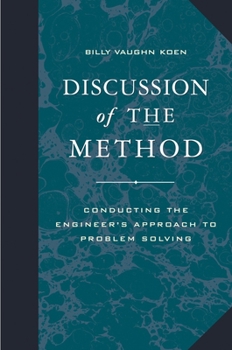 Paperback Discussion of the Method: Conducting the Engineer's Approach to Problem Solving Book