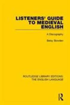 Paperback Listeners' Guide to Medieval English: A Discography Book