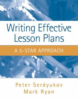 Paperback Writing Effective Lesson Plans: The 5-Star Approach Book
