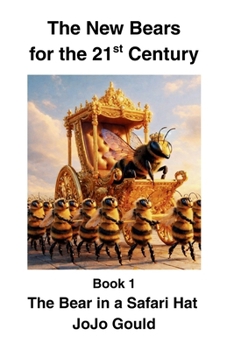 Paperback The Bear in a Safari Hat Book