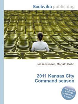 Paperback 2011 Kansas City Command Season Book
