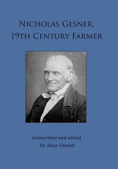 Hardcover Nicholas Gesner, 19th Century Farmer Book