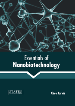 Hardcover Essentials of Nanobiotechnology Book