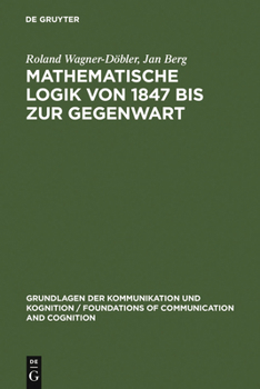 Hardcover Mathematische Logik von 1847 bis zur Gegenwart [German] Book