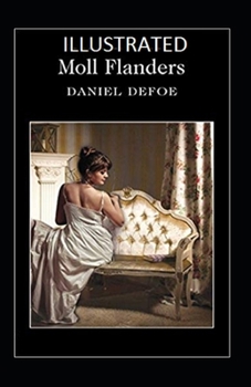 Paperback Moll Flanders Illustrated: Fiction, Literary Book