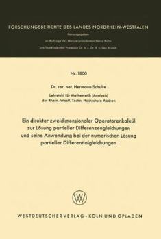 Paperback Ein Direkter Zweidimensionaler Operatorenkalkül Zur Lösung Partieller Differenzengleichungen Und Seine Anwendung Bei Der Numerischen Lösung Partieller [German] Book