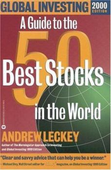 Paperback Global Investing: A Guide to the 50 Best Stocks in the World Book