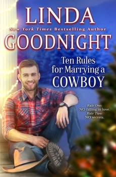 Paperback Ten Rules for Marrying a Cowboy: Hometown Heroes Book