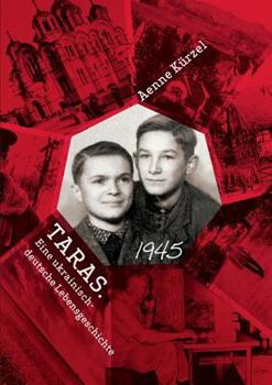 Paperback Taras. Eine ukrainisch-deutsche Lebensgeschichte [German] Book