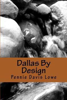 Paperback Dallas By Design Book