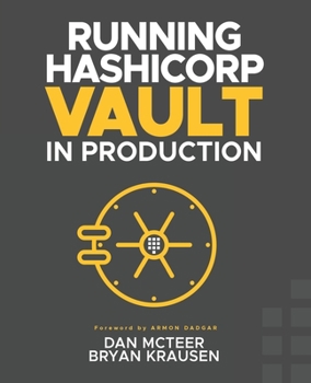 Paperback Running HashiCorp Vault in Production Book