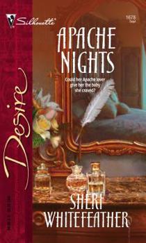 Apache Nights (Silhouette Desire) - Book #2 of the Whirlwind Sisters