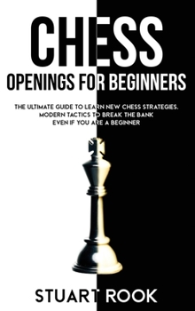 Hardcover Chess Openings for Beginners Book