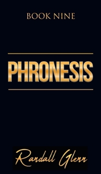 Hardcover Phronesis: Book Nine Book