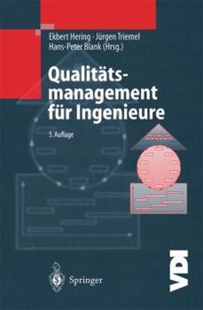 Paperback Qualitätsmanagement Für Ingenieure [German] Book