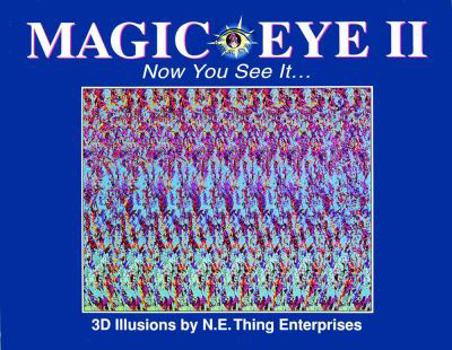 Magic Eye 2: Now You See It... - Book  of the Magic Eye